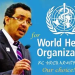 WHO Director General, Dr. Tedros Adhanom Ghebreyesus