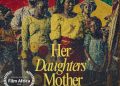 Movie cover for the Nigerian drama Her Mother's Daughter directed by Chinazaekpere Chukwu and selected for Film Africa 2026.